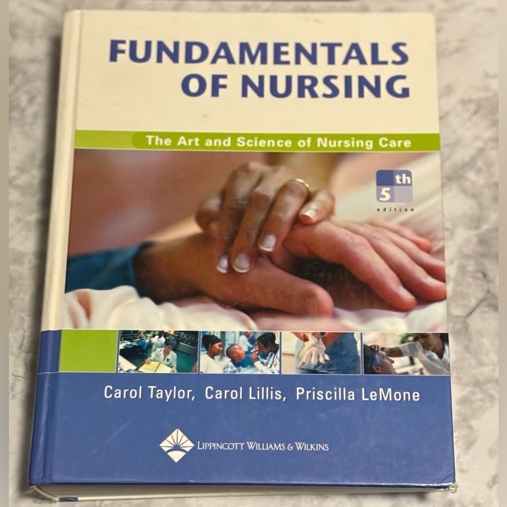 Fundamentals of Nursing: The Art and Science of Nursing Care
5th Edition